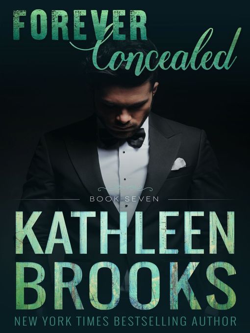 Title details for Forever Concealed by Kathleen Brooks - Available